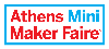 Athens Mini Maker Faire 2017
